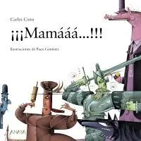 Iiimamááá... !!!
