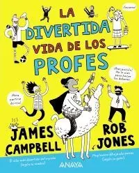 La Divertida Vida de los Profes