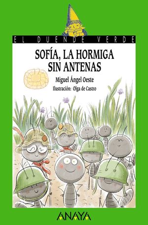 SOFÍA, LA HORMIGA SIN ANTENAS