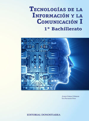 TECNOLOGÍAS DE LA INFORMACIÓN Y COMUNICACIÓN I - 1º BACHILLERATO