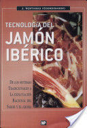 TECNOLOGIA DEL JAMON IBERICO ( DE LOS SISTEMAS TRADICINALES A LA ... )