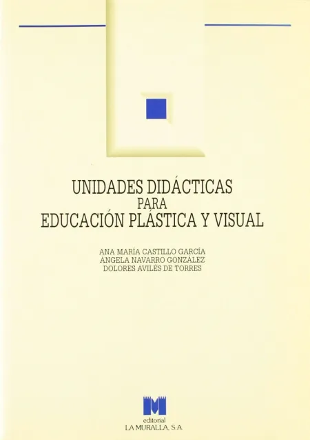 Unidades Didácticas de Educación Plástica y Visual