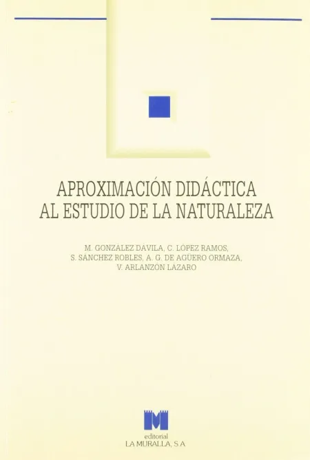 Aproximación Didáctica Al Estudio de la Naturaleza