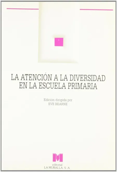 Atencion a la Diversidad en la Escuela Primaria, la
