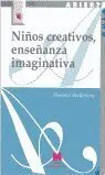 Niños Creativos, Enseñanza Imaginativa.