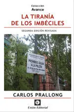 Tirania de los Imbeciles 2022