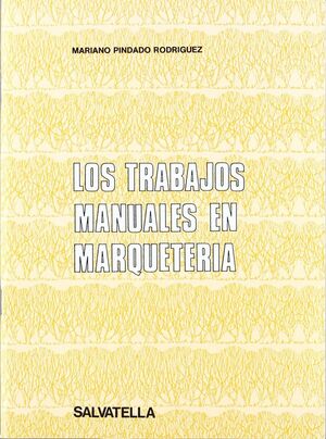 TRABAJOS MANUALES EN MARQUETERÍA