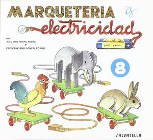 MARQUETERIA Y ELECTRICIDAD 8