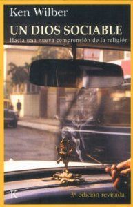 UN DIOS SOCIABLE. INTRODUCCION A LA SOCIOLOGIA TRASCENDENTAL