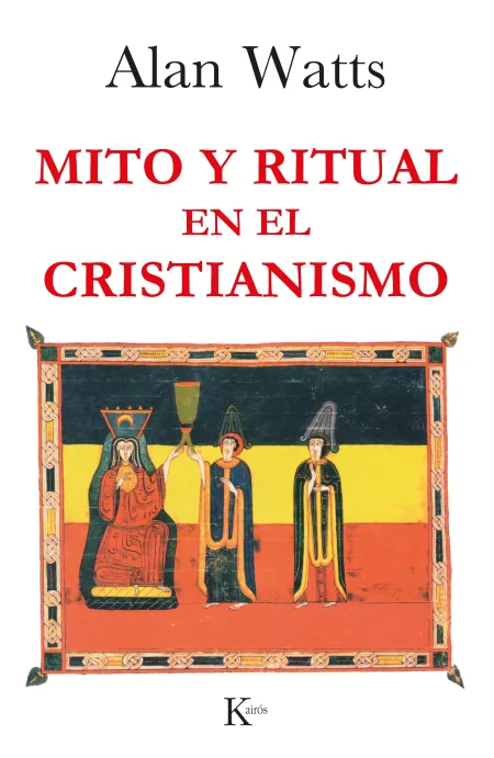 Mito y Ritual en el Cristianismo