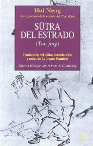 SUTRA DEL ESTRADO ( TANG JING )