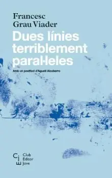 Dues Línies Terriblement Paral·leles
