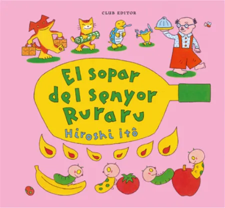 Sopar del Senyor Ruraru, el