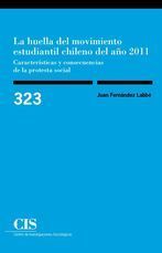 LA HUELLA DEL MOVIMIENTO ESTUDIANTIL CHILENO DEL AÑO 2011 (E-BOOK)