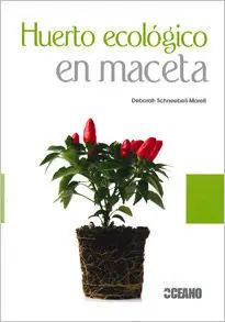 Huerto Ecológico en Maceta
