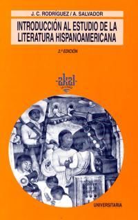 INTRODUCCIÓN AL ESTUDIO DE LA LITERATURA HISPANOAMERICANA