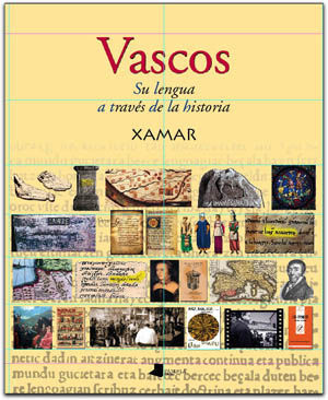 VASCOS. SU LENGUA A TRAVÉS DE LA HISTORIA