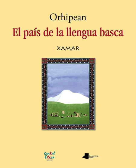 Orhipean. El País de la Llengua Basca