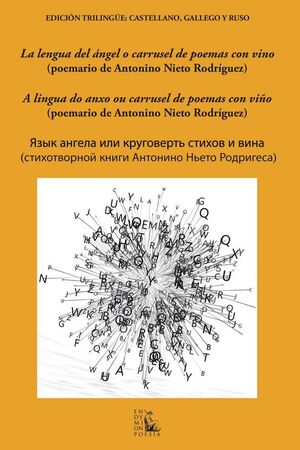 LA LENGUA DEL ÁNGEL O CARRUSEL DE POEMAS CON VINO