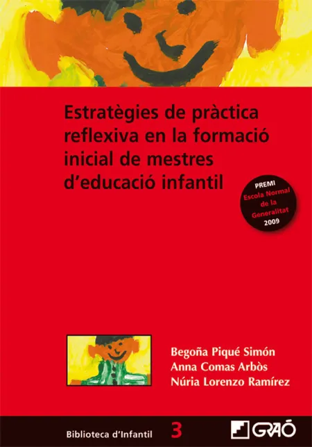 Estratègies de Pràctica Reflexiva en la Formació Inicial de Mestres D'educació I