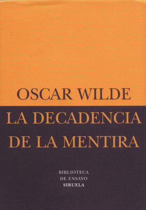DECADENCIA DE LA MENTIRA
