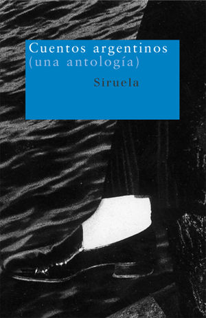CUENTOS ARGENTINOS UNA ANTOLOGIA NT-35