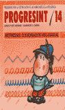 PROGRESINT 14. MOTRICIDAD, COORDINACIÓN VISOMANUAL