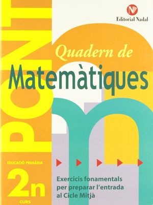 PONT MATEMÀTIQUES, 2 EDUCACIÓ PRIMÀRIA (PAS DE 2N A 3R CICLE)