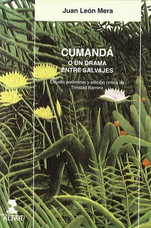 CUMANDÁ O UN DRAMA ENTRE SALVAJES