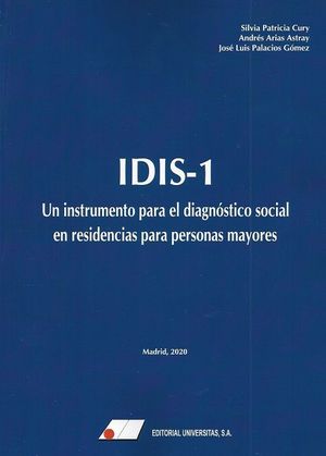 IDIS-1. UN INSTRUMENTO PARA EL DIAGNÓSTICO SOCIAL EN RESIDENCIAS PARA PERSONAS M