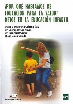¿Por qué Hablamos de Educación para la Salud? Retos en la Educación Infantil
