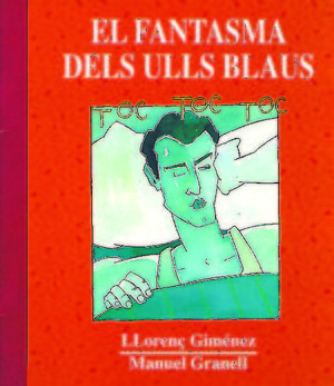 EL FANTASMA DELS ULLS BLAUS