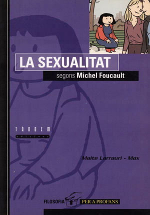 LA SEXUALITAT SEGONS MICHEL FOUCAULT