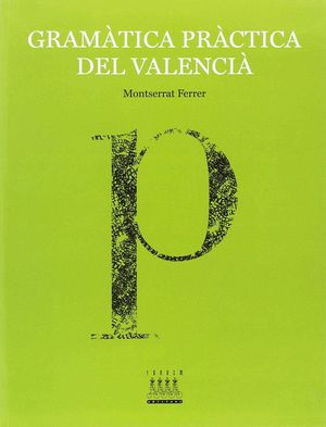 GRAMÀTICA PRÀCTICA DEL VALENCIÀ