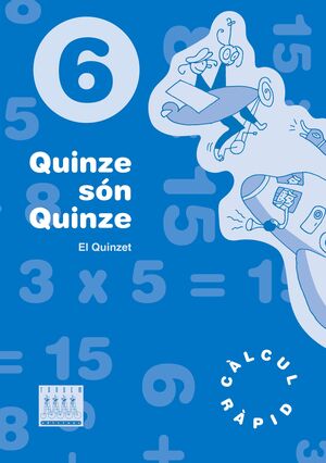 QUINZE SON QUINZE 6 CALCUL RAPID