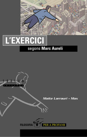 L'EXERCICI SEGONS MARC AURELI