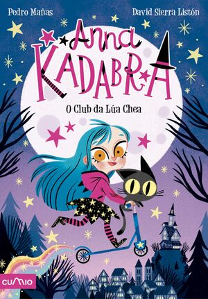 ANNA KADABRA, 1: O CLUB DA LÚA CHEA