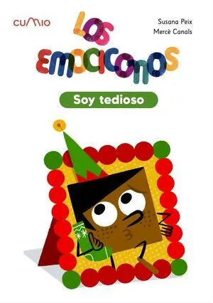 Los Emociconos. Soy Tedioso