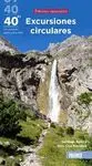 40 + 1 Excursiones Circulares por el Pirineo Aragonés
