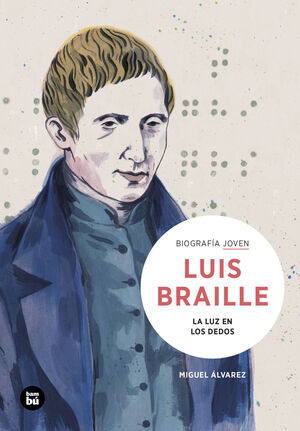 LOUIS BRAILLE BIOGRAFÍA JOVEN BAMBÚ - PEFC 70%