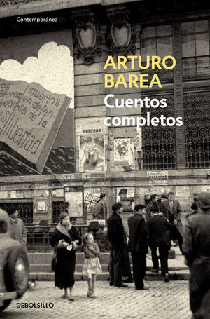 CUENTOS COMPLETOS  ARTURO BAREA