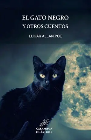 El Gato Negro y Otros Cuentos
