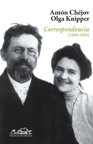 CORRESPONDENCIA 1899-1904 CHEJOV-KNIPPER