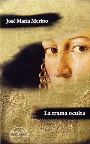 TRAMA OCULTA, LA
