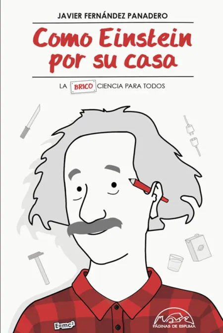 Como Einstein por Su Casa