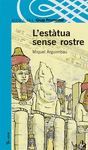 L'ESTATUA SENSE ROSTRE