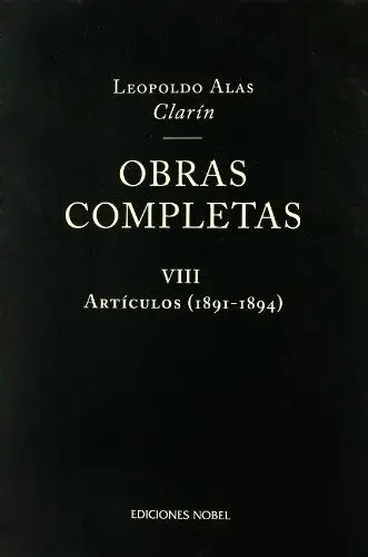 Obras Completas Viii Articulos 1891 1894 - Clarin