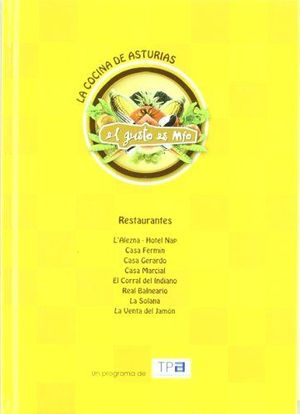 EL GUSTO ES MIO. LA COCINA DE ASTURIAS