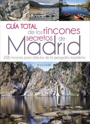 GUIA TOTAL RINCONES SECRETOS DE MADRID