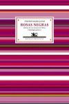 ROSAS NEGRAS